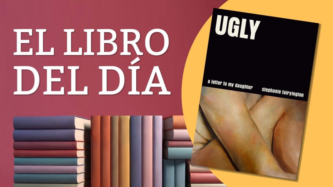 Portada del libro Ugly de Stephanie Fairyington