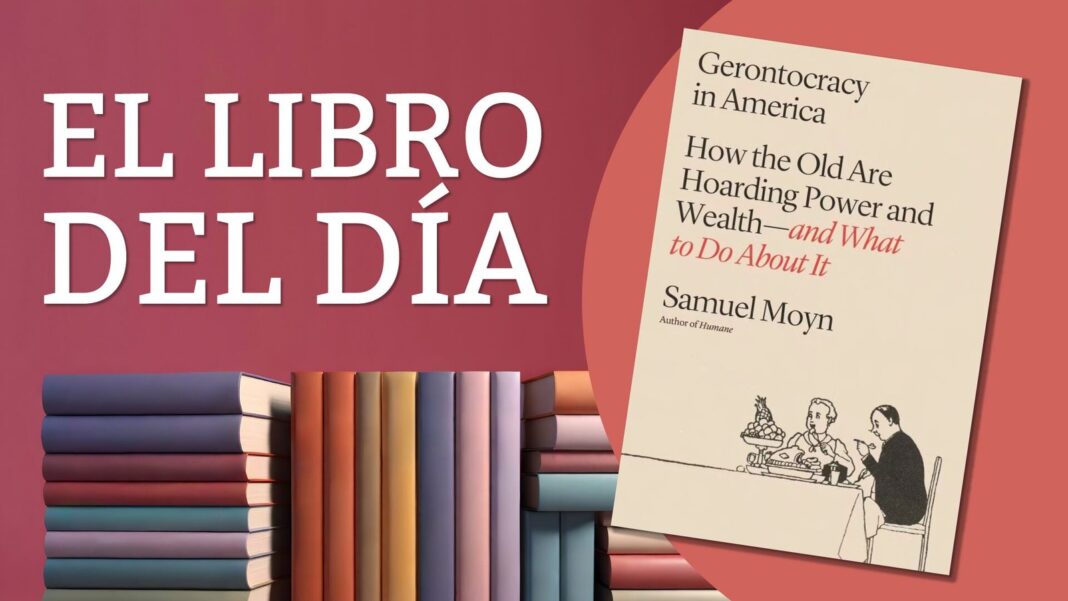 Portada del libro Gerontocracy In America de Samuel Moyn